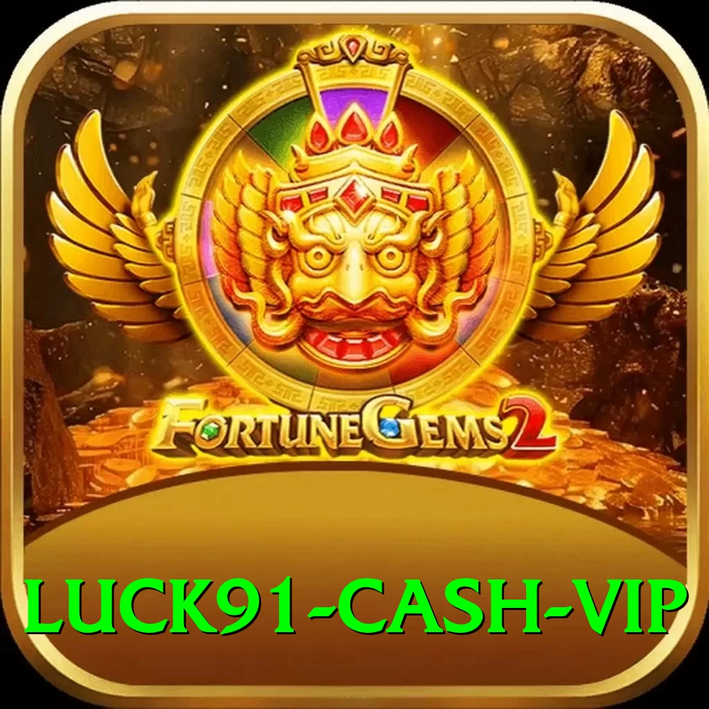 luck91 Cash VIP - 2